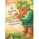 O gigante que aprendeu a sussurrar (eBook, ePUB)