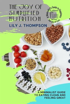 Cover The Joy of Simplified Nutrition