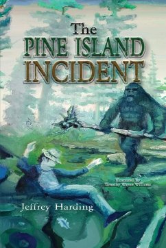 The Pine Island Incident - Harding, Jeffrey