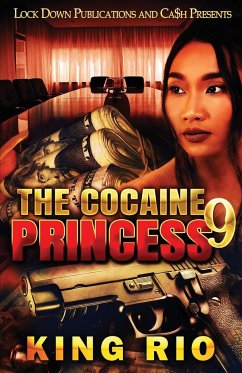 The Cocaine Princess 9 - Rio, King