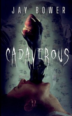 Cadaverous - Bower, Jay