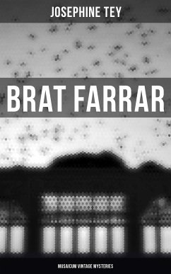 Brat Farrar (Musaicum Vintage Mysteries) (eBook, ePUB) - Tey, Josephine