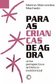 Para as Crianças de Agora (eBook, ePUB)