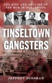 Tinseltown Gangsters (eBook, ePUB)