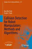 Collision Detection for Robot Manipulators: Methods and Algorithms (eBook, PDF)