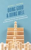 Doing Good and Doing Well (eBook, ePUB)