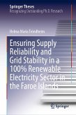 Ensuring Supply Reliability and Grid Stability in a 100% Renewable Electricity Sector in the Faroe Islands (eBook, PDF)