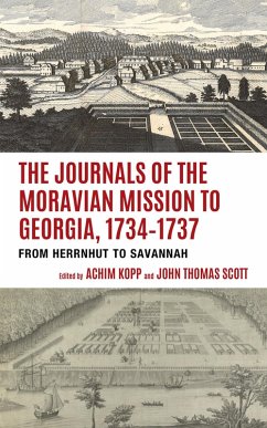 Cover The Journals of the Moravian Mission to Georgia, 1734-1737 (eBook, ePUB)