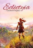 Eclèctyïa (eBook, ePUB) Eclèctyïa (eBook, ePUB)
