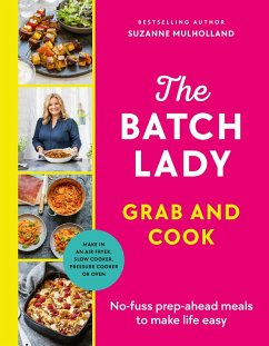 Cover The Batch Lady Grab and Cook (eBook, ePUB)