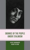 Enemies of the People under Stalinism (eBook, ePUB)