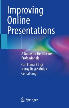 Improving Online Presentations (eBook, PDF) - Cingi, Can Cemal; Bayar Muluk, Nuray; Cingi, Cemal