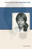 Stay Black & Die (eBook, ePUB) Stay Black & Die (eBook, ePUB)