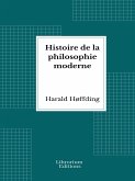 Histoire de la philosophie moderne (eBook, ePUB)