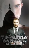 The Politician (Men in the Shadows, #5) (eBook, ePUB)