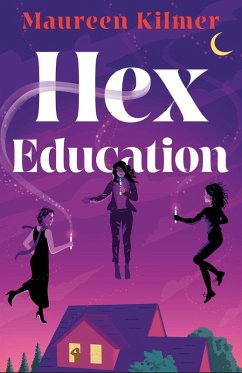 Hex Education (eBook, ePUB) - Kilmer, Maureen