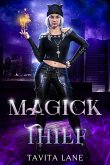 Magick Thief (The Order Of Fate) (eBook, ePUB)