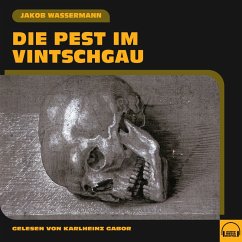 Die Pest im Vintschgau (MP3-Download) - Wassermann, Jakob