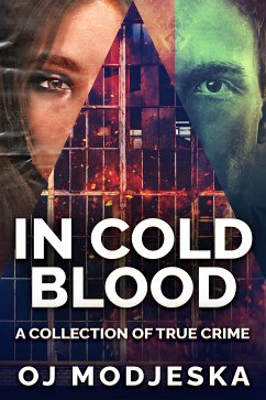 In Cold Blood (eBook, ePUB) - Modjeska, Oj