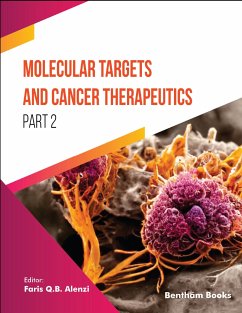 Molecular Targets and Cancer Therapeutics (Part 2) (eBook, ePUB)