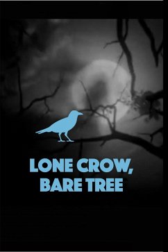 Lone Crow, Bare Tree (eBook, ePUB) - Aiyeko-ooto; Onadele, Cash