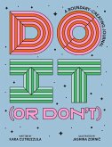 Do It (or Don't) (eBook, ePUB)