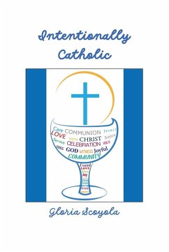 Cover Intentionally Catholic (eBook, ePUB)