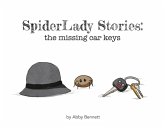 SpiderLady Stories: the Missing Car Keys (eBook, ePUB)
