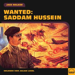 Wanted: Saddam Hussein (MP3-Download) - Walker, Jack