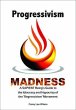 Progressivism Madness (eBook, ePUB) - Bild 1