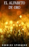 El Alfabeto De Oro (eBook, ePUB) El Alfabeto De Oro (eBook, ePUB)