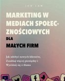 Marketing w mediach spolecznosciowych dla malych firm (eBook, ePUB) Marketing w mediach spolecznosciowych dla malych firm (eBook, ePUB)