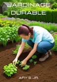 Jardinage Durable (eBook, ePUB)