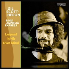 Legend In His Own Mind Live - Scott-Heron, Gil & His Amnesia Express