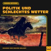 Politik und schlechtes Wetter (MP3-Download)