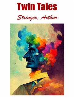 Twin Tales (eBook, ePUB) - Stringer, Arthur