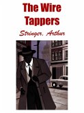 The Wire Tappers (eBook, ePUB)