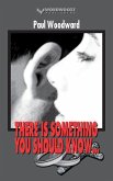 There Is Something You Should Know... (Father Jim Bonz) (eBook, ePUB)