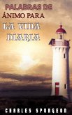 Palabras De Ánimo Para La Vida Diaria (eBook, ePUB)