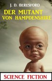 Der Mutant von Hampdenshire: Science Fiction (eBook, ePUB)