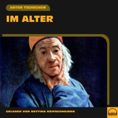 Im Alter (MP3-Download) - Tschechow, Anton