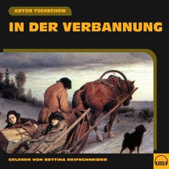 In der Verbannung (MP3-Download) - Tschechow, Anton