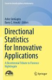 Directional Statistics for Innovative Applications