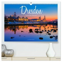 Dresden - Perle des Barock (hochwertiger Premium Wandkalender 2024 DIN A2 quer), Kunstdruck in Hochglanz