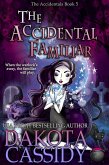 The Accidental Familiar (The Accidentals, #5) (eBook, ePUB)