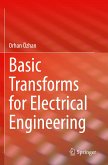 Basic Transforms for Electrical Engineering