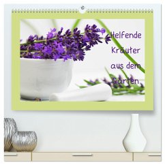 Helfende Kräuter aus dem Garten (hochwertiger Premium Wandkalender 2024 DIN A2 quer), Kunstdruck in Hochglanz