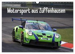 Motorsport aus Zuffenhausen (Wandkalender 2024 DIN A3 quer), CALVENDO Monatskalender