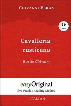 Cavalleria rusticana / Rustic Chivalry (with audio-CD) - Ilya Frank's Reading Method, m. 1 Audio-CD, m. 1 Audio, m. 1 Au - Verga, Giovanni
