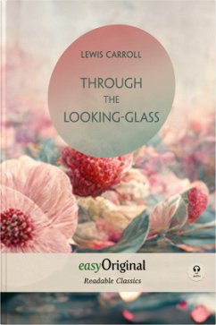 Through the Looking-Glass (with MP3 audio-CD) - Readable Classics - Unabridged english edition with improved readability - Carroll, Lewis